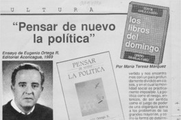 "Pensar de nuevo la política"  [artículo] María Teresa Márquez.