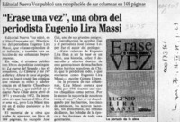 "Erase una vez", una obra del periodista Eugenio Lira Massi  [artículo].