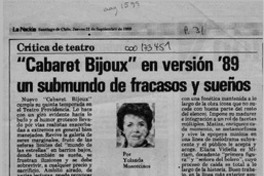 "Cabaret Bijoux" en versión '89 un submundo de fracasos y sueños  [artículo] Yolanda Montecinos.