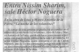 Entra Nissim Sharim, sale Héctor Noguera  [artículo].