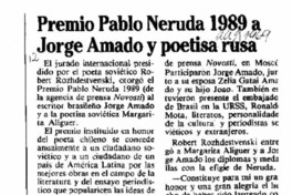 Premio Pablo Neruda 1989 a Jorge Amado y poetisa rusa  [artículo].
