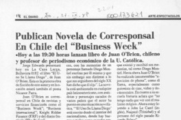 Publican novela de corresponsal en Chile del "Business Week"  [artículo] I. I.