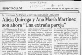 Alicia Quiroga y Ana María Martínez son ahora "Una extraña pareja"  [artículo].