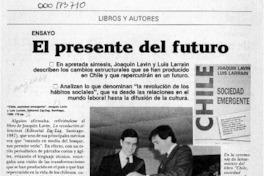 El presente del futuro  [artículo] Rafael López F.