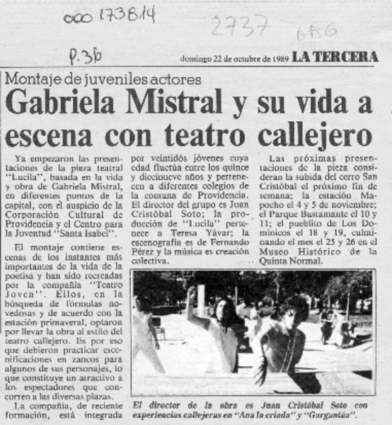 Gabriela Mistral y su vida a escena con teatro callejero  [artículo].