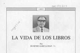 La vida de los libros  [artículo] Eugenio García-Díaz.