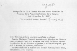 Recepción de Luis Gómez Macker como Miembro de Número de la Academia Chilena de la Lengua  [artículo] Ernesto Livacíc Gazzano.