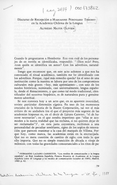 Discurso de recepción a Marianne Peronard Thierry en la Academia Chilena de la Lengua  [artículo] Alfredo Matus Olivier.
