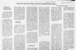 Una flauta para Julio Barrenechea  [artículo] Aldo de la Reyna.