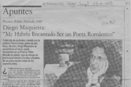 Diego Maquieira, "Me habría encantado ser un poeta romántico"  [artículo] D. S.