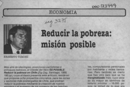 Reducir la pobreza, misión posible  [artículo] Ernesto Tironi.