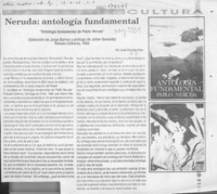 Neruda, "Antología fundamental"  [artículo] José-Christian Páez.