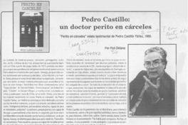 Pedro Castillo, un doctor perito en cárceles  [artículo] Poli Délano.