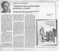 "Testimonio de una alternativa pluralista y unitaria"  [artículo] Ronnie Muñoz Martineaux.