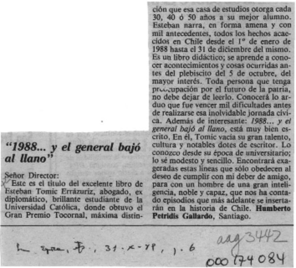 "1988 -- y el general bajó al llano"  [artículo] Humberto Petridis Gallardo.