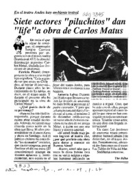 Siete actores "piluchitos" dan "life" a obra de Carlos Matus  [artículo] The Búho.