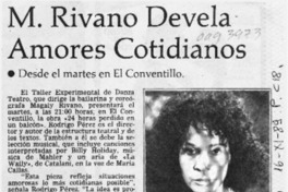 M. Rivano devela amores cotidianos  [artículo].