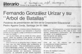 Fernando González Urízar y su "Arbol de batallas"  [artículo] Ernesto Livacic.