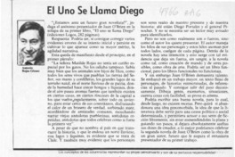 El uno se llama Diego  [artículo] Antonio Rojas Gómez.