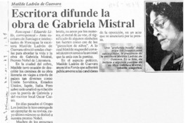 Escritora difunde la obra de Gabriela Mistral  [artículo] Eduardo Lillo.