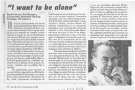 "I want to be alone"  [artículo] Rodrigo Pinto.