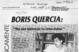 "No me interesa la televisión"  [artículo] Rodolfo Arenas Romero.