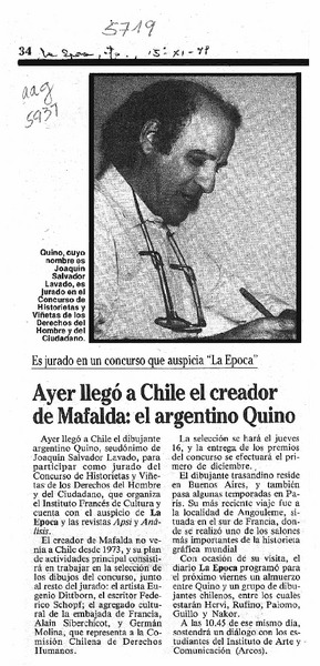 Ayer llegó a Chile el creador de Mafalda, el argentino Quino  [artículo].