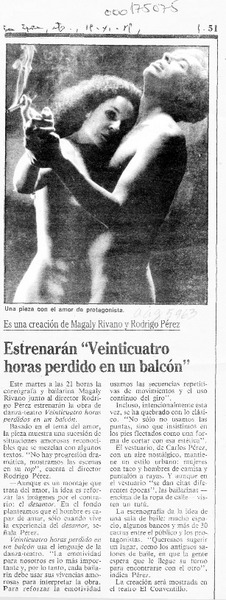 Estrenarán "Veinticuatro horas perdido en un balcón"  [artículo].