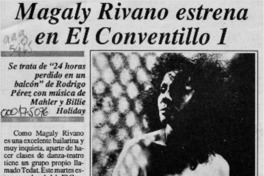 Magaly Rivano estrena en El Conventillo 1  [artículo].