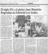 El Siglo XX y el pintor Juan Mauricio Rugendas en Editorial Los Andes  [artículo].