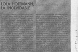 Lola Hoffmann, la inolvidable  [artículo].
