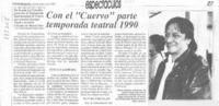 Con el "Cuervo" parte temporada teatral 1990