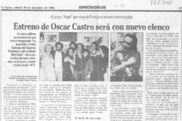 Estreno de Oscar Castro será con nuevo elenco