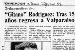 "Gitano" Rodríguez, tras 15 años regresa a Valparaíso  [artículo].