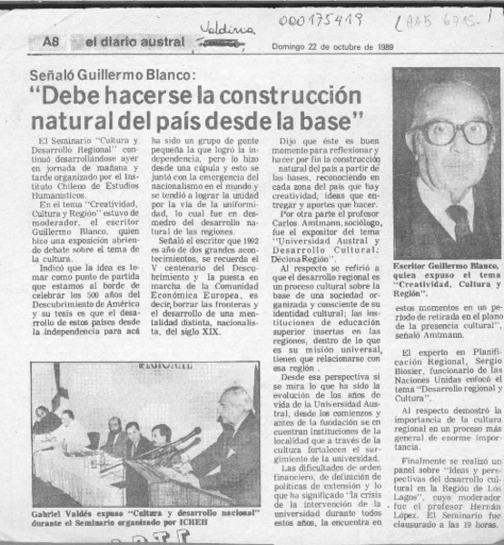 Señaló Guillermo Blanco, "Debe hacerse la construcción natural del país desde la base"  [artículo].
