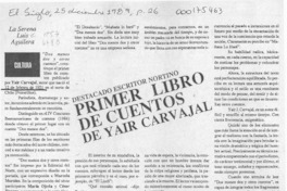 Primer libro de cuentos de Yair Carvajal  [artículo] Luis Aguilera.