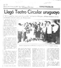 Llegó Teatro Circular uruguayo  [artículo].