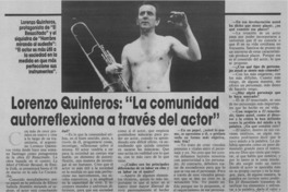 Lorenzo Quinteros, "La comunidad autorreflexiona a través del actor"