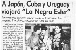 A Japón, Cuba y Uruguay viajará "La negra Ester"  [artículo].