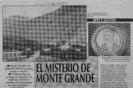 El misterio de Monte Grande  [artículo] Diego Ramírez Toro.