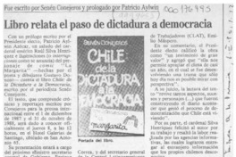 Libro relata el paso de dictadura a democracia  [artículo].