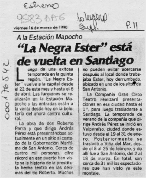 "La Negra Ester" está de vuelta en Santiago  [artículo].