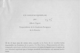 Un chileno ejemplar  [artículo] Alberto Nogués.