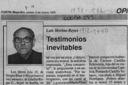 Testimonios inevitables  [artículo] Luis Merino Reyes.
