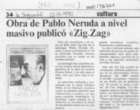 Obra de Pablo Neruda a nivel masivo publicó "Zig-Zag"  [artículo].