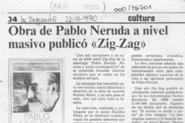 Obra de Pablo Neruda a nivel masivo publicó "Zig-Zag"  [artículo].