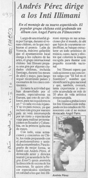 Andrés Pérez dirige a los Inti Illimani  [artículo].
