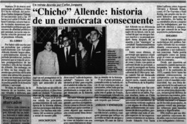 "Chicho" Allende, historia de un demócrata consecuente