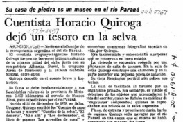 Cuentista Horacio Quiroga dejó un tesoro en la selva  [artículo].
