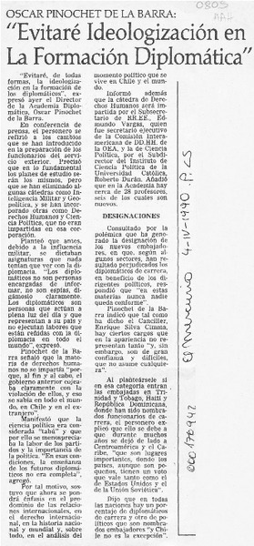 Oscar Pinochet de la Barra, "Evitaré ideologización en la formación diplomática"  [artículo].